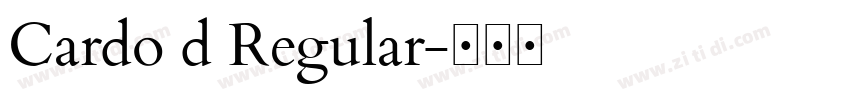 Cardo d Regular字体转换